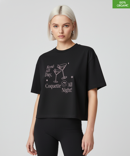 "Rose all day, Coquette all night"  Cropped T-Shirt | Relaxed fit | Organic cotton and premium construction.