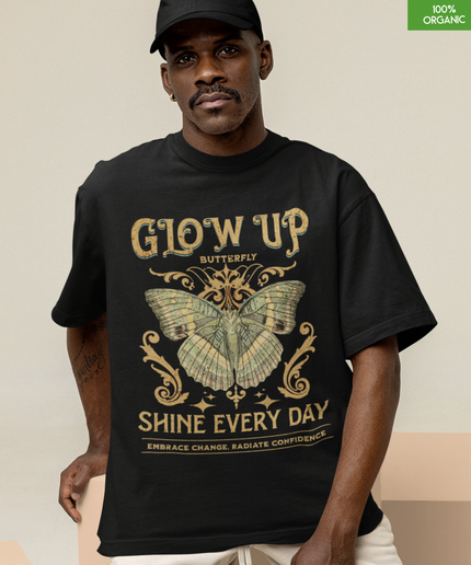 Glow Up Butterfly Oversized T-Shirt – Inspirational Graphic Tee – Embrace Change & Shine Every Day – 100% Organic Cotton